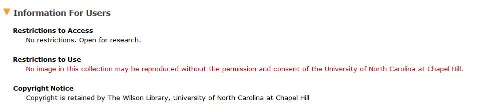 Restrictions to Use: No image in this collection may be reproduced without the permission and consent of the University of North Carolina at Chapel Hill.