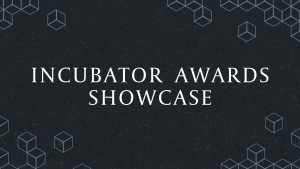 Incubator awards showcase feature image
